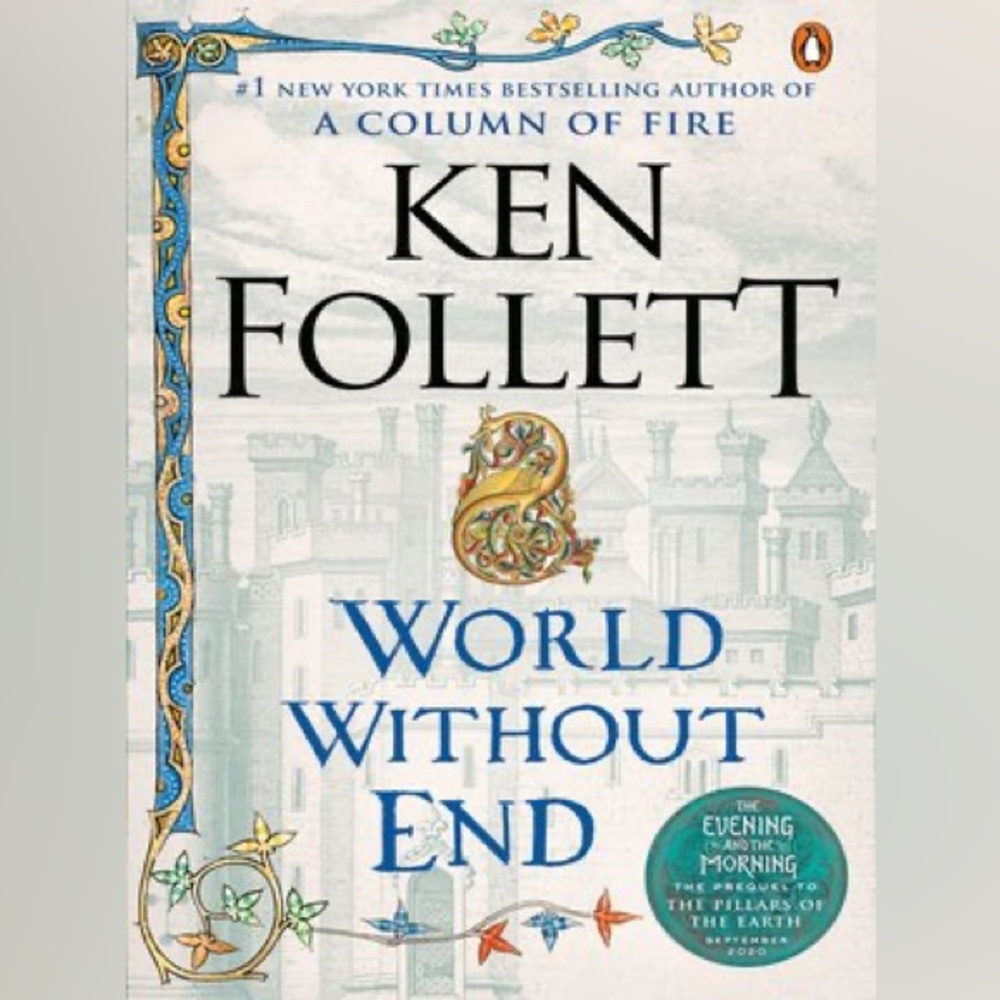 “World Without End” by Ken Follett